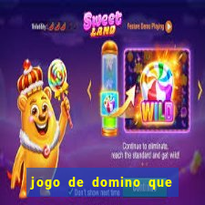 jogo de domino que ganha dinheiro