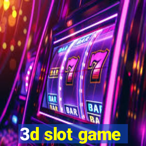 3d slot game