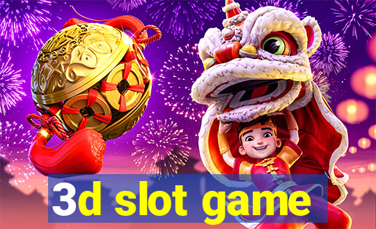 3d slot game