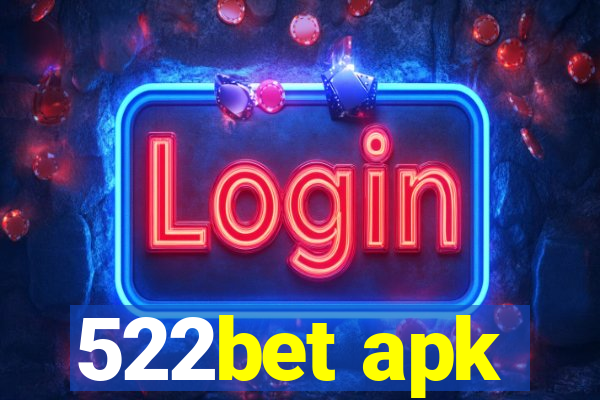 522bet apk