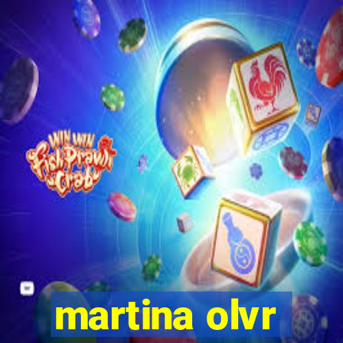 martina olvr