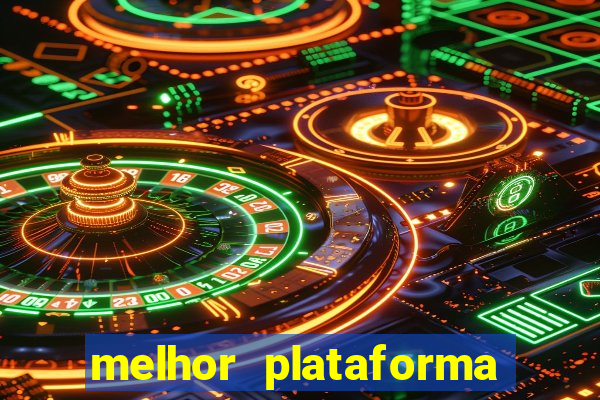 melhor plataforma de jogo