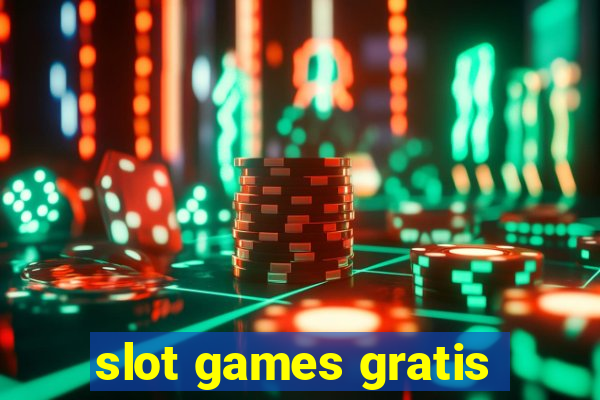 slot games gratis