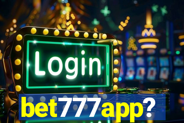 bet777app?