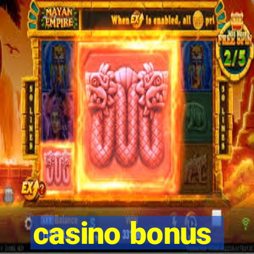 casino bonus