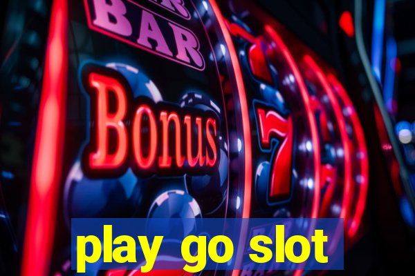 play go slot