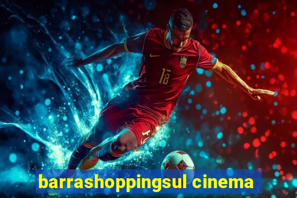 barrashoppingsul cinema