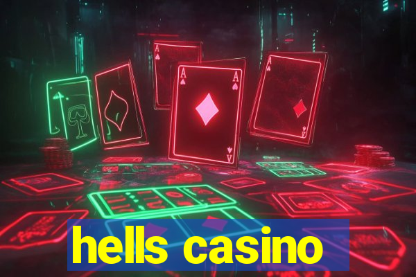 hells casino