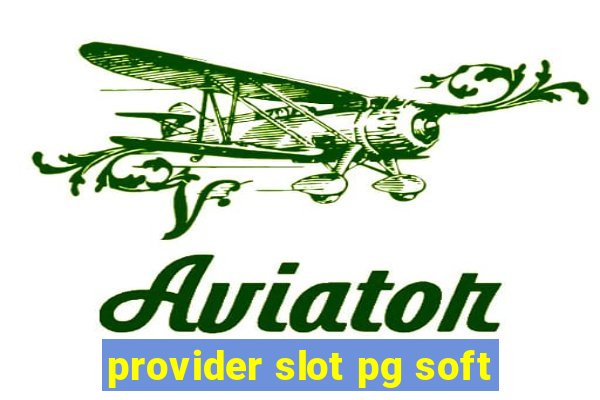 provider slot pg soft