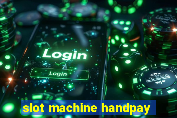 slot machine handpay