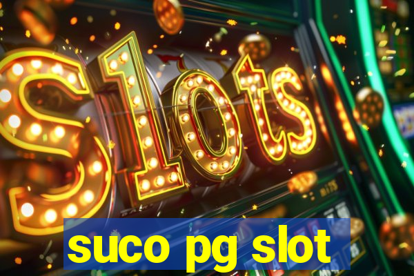 suco pg slot