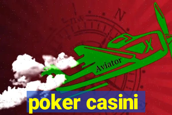 poker casini