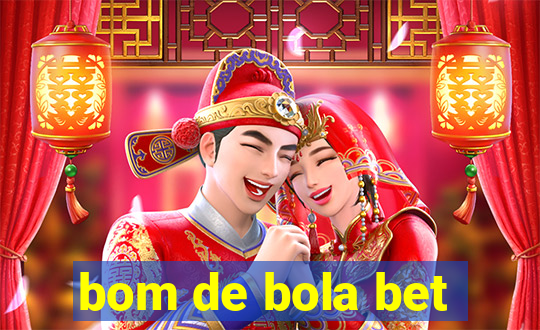 bom de bola bet