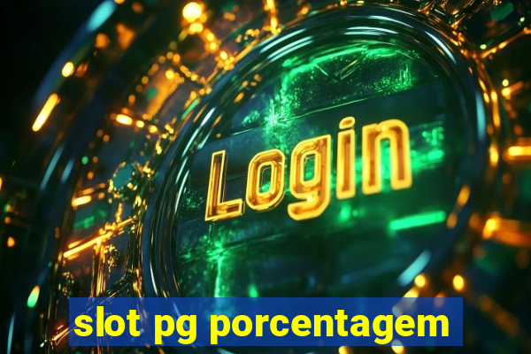 slot pg porcentagem