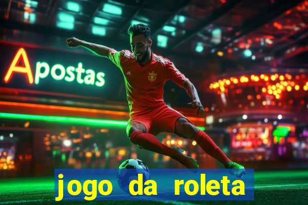 jogo da roleta online grátis