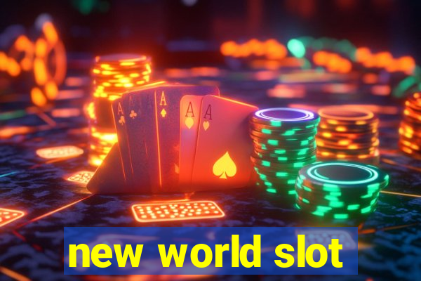 new world slot