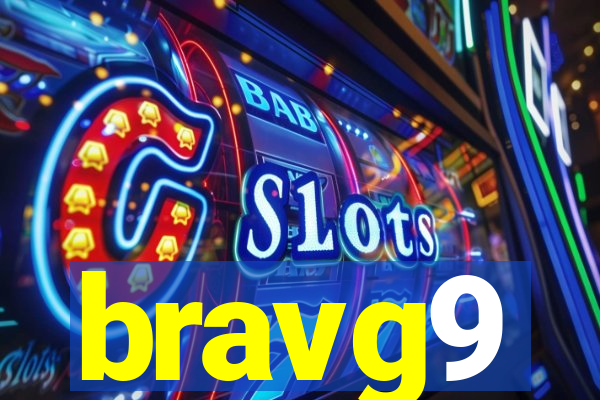 bravg9