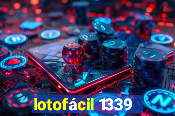 lotofácil 1339