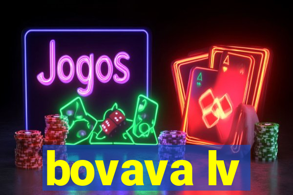 bovava lv