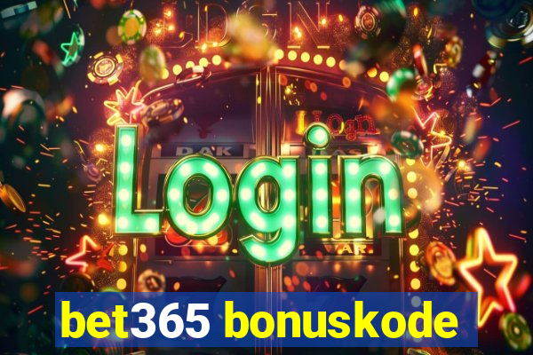 bet365 bonuskode