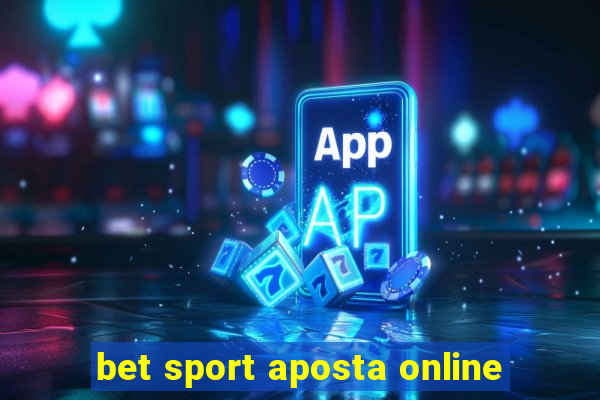 bet sport aposta online