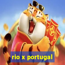 rio x portugal