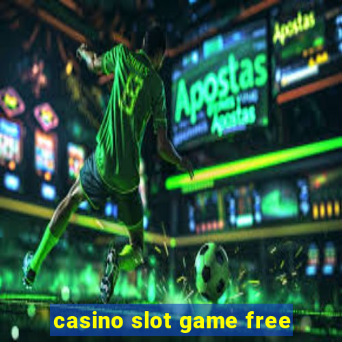 casino slot game free