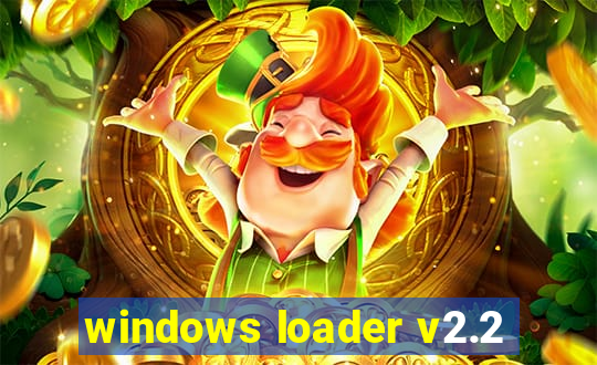 windows loader v2.2