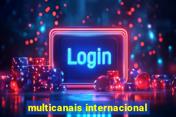 multicanais internacional