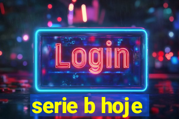 serie b hoje