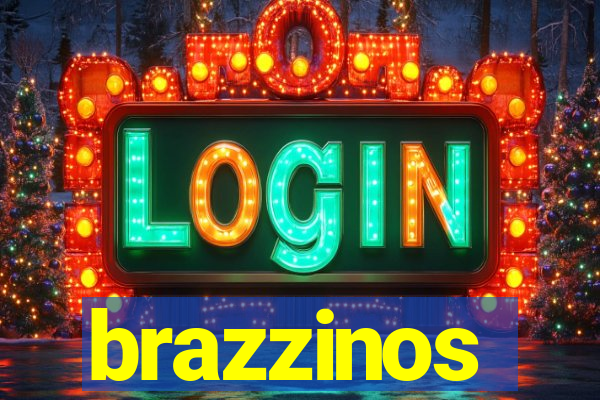 brazzinos