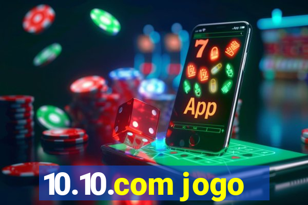 10.10.com jogo