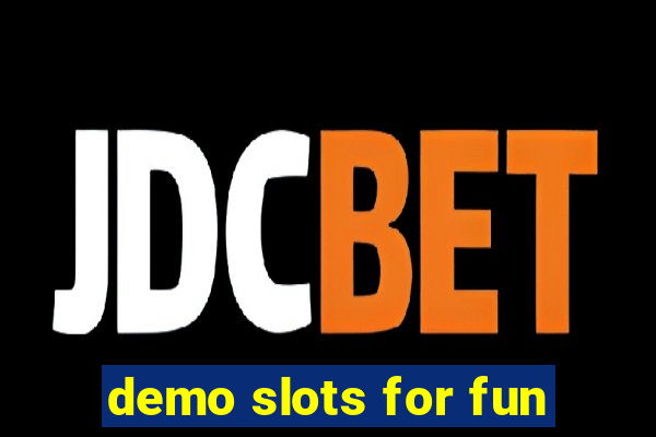 demo slots for fun