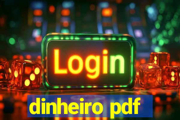 dinheiro pdf