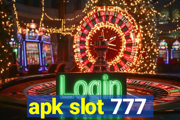 apk slot 777