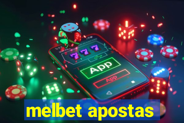 melbet apostas