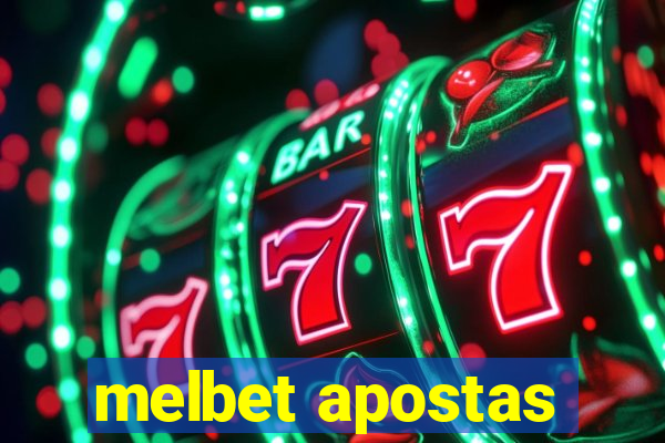 melbet apostas