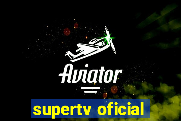 supertv oficial