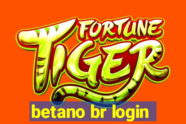 betano br login