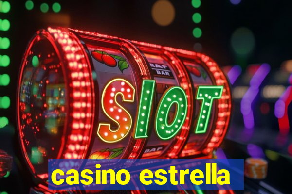 casino estrella