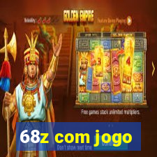 68z com jogo