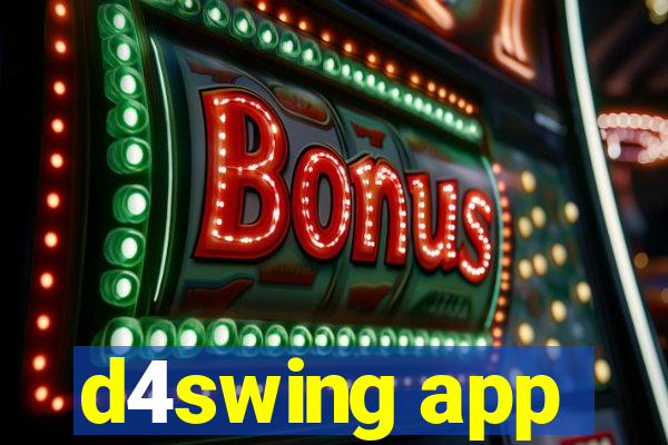 d4swing app