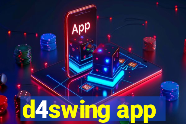 d4swing app