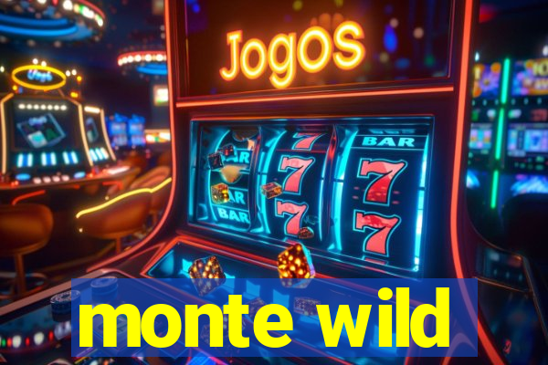 monte wild