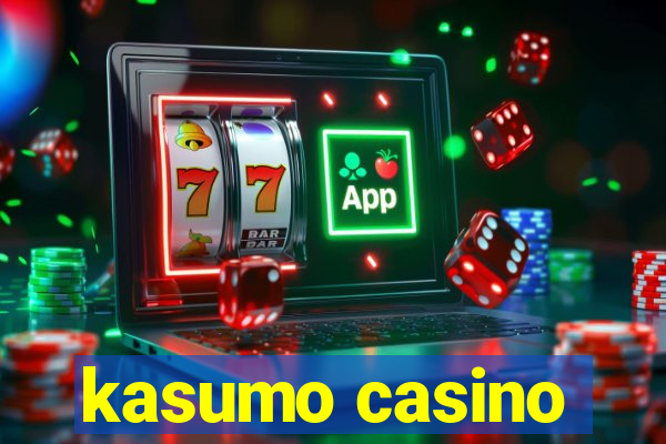 kasumo casino