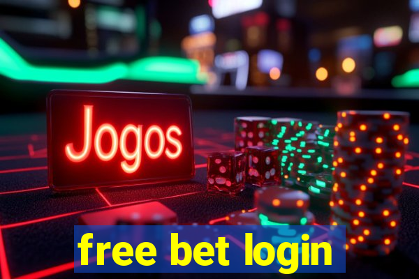 free bet login