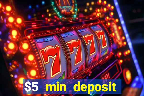 $5 min deposit casino nz