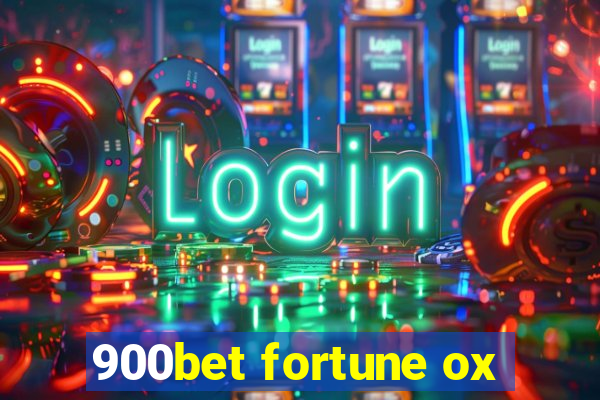 900bet fortune ox