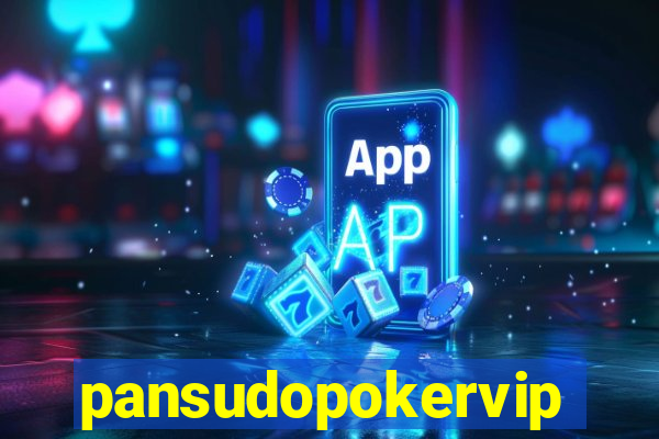 pansudopokervip.net