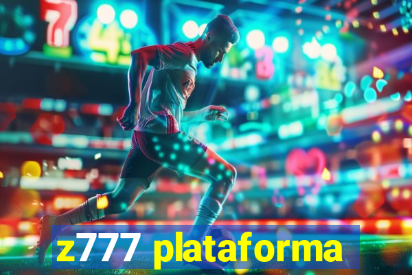 z777 plataforma